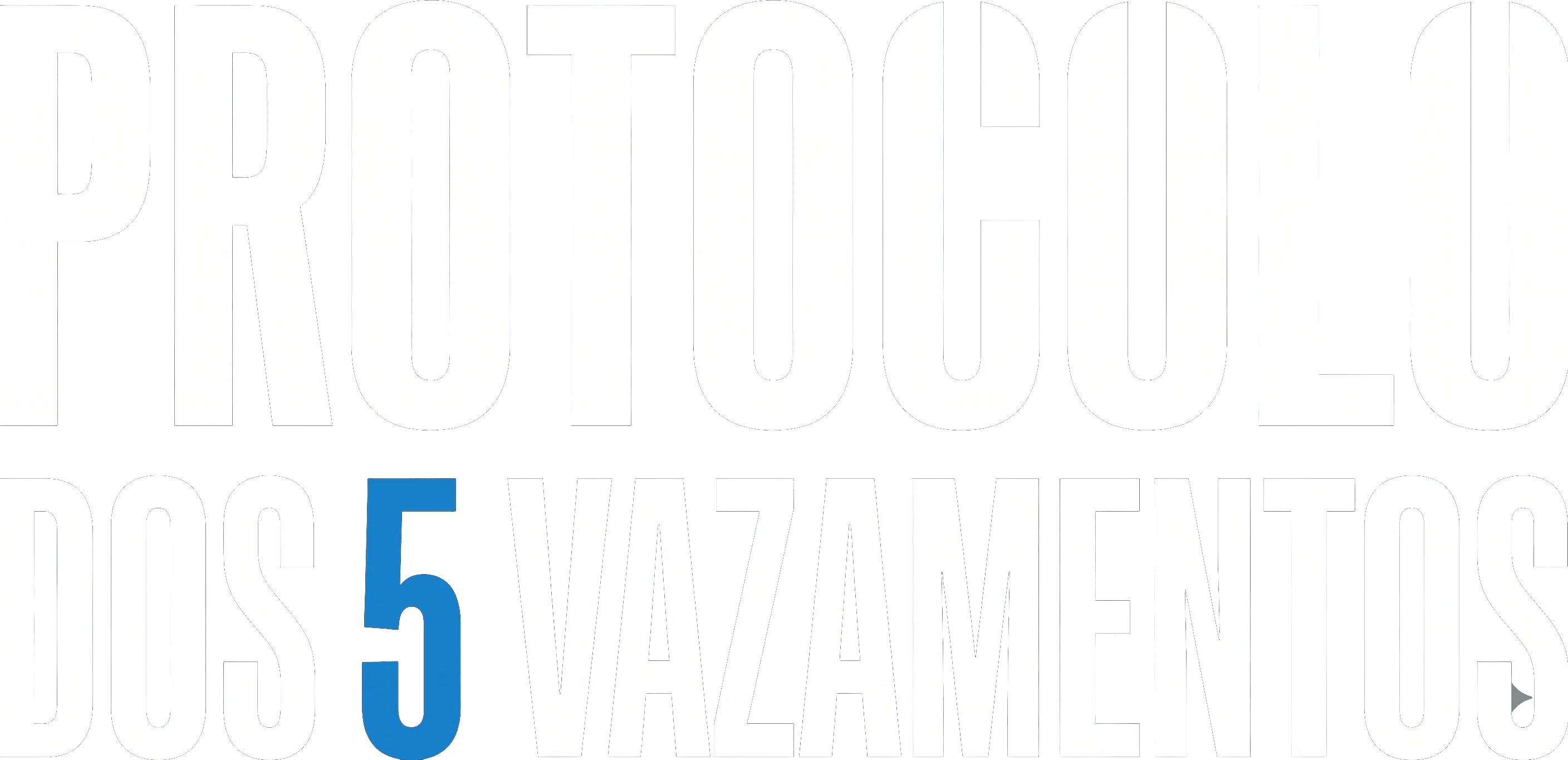 O Protocolo dos 5 Vazamentos